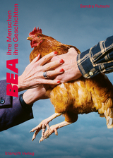 BEA &ndash; Ihre Menschen, ihre Geschichten - Sandra Rutschi