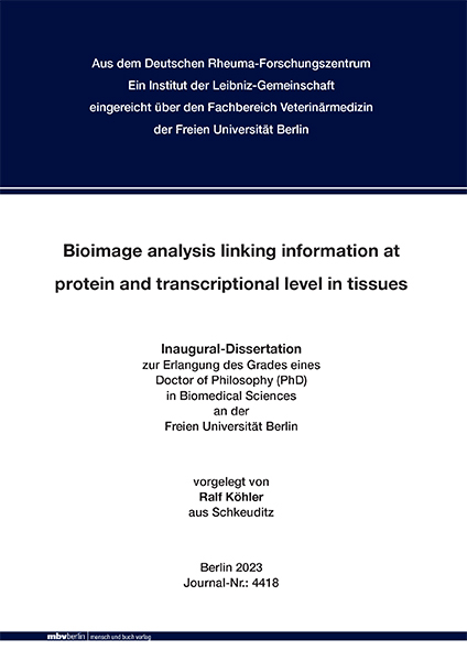 Bioimage analysis linking information at protein and transcriptional level in tissues - Ralf Köhler