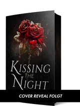 Kissing the Night - Annie Waye
