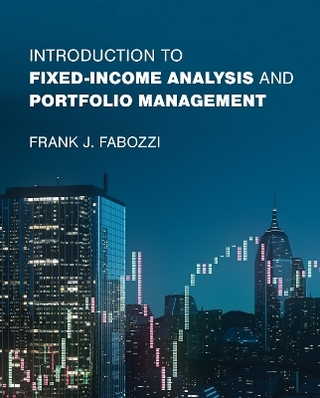 Introduction to Fixed-Income Analysis and Portfolio Management