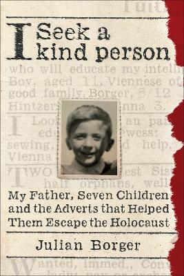I Seek a Kind Person - Julian Borger