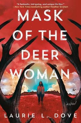 Mask of the Deer Woman - Laurie L. Dove