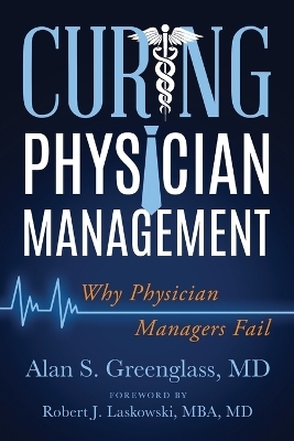 Curing Physician Management