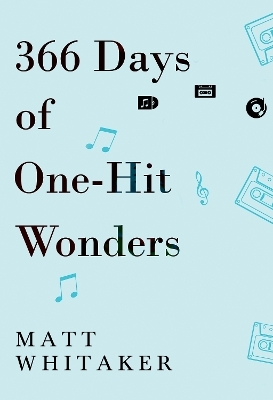 366 Days of One-Hit Wonders