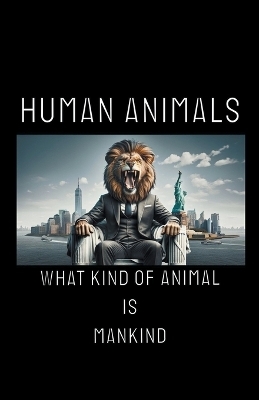 Human Animals - Rashon Rahming