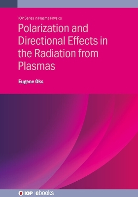 Polarization and Directional Effects in the Radiation from Plasmas