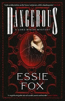 Dangerous - Essie Fox