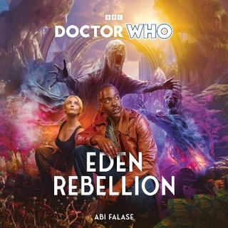 Doctor Who: Eden Rebellion