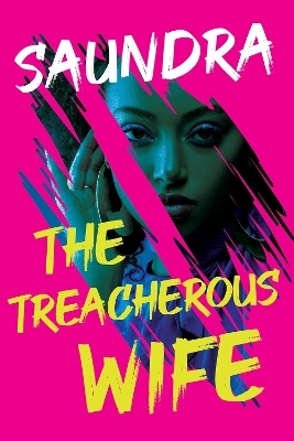The Treacherous Wife -  Saundra