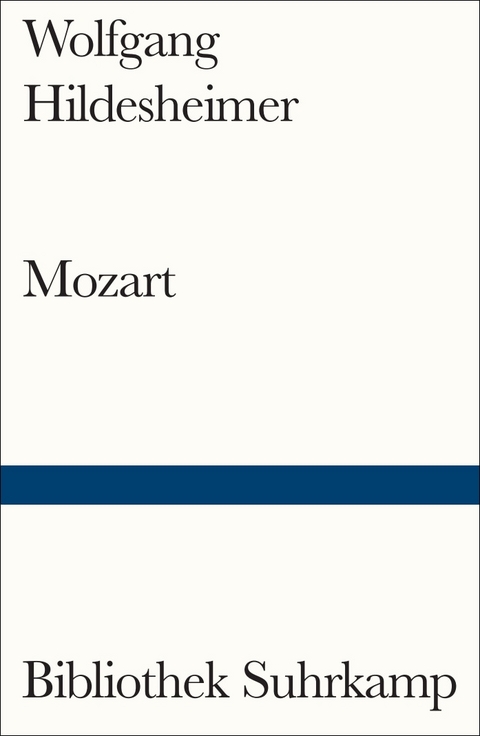 Mozart - Wolfgang Hildesheimer