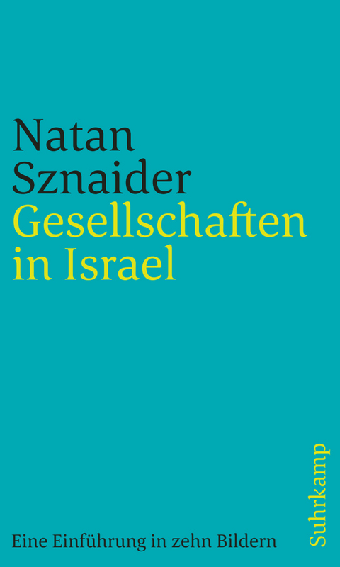 Gesellschaften in Israel - Natan Sznaider
