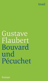 Bouvard und P&eacute;cuchet - Gustave Flaubert