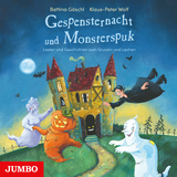 Gespensternacht und Monsterspuk. Lieder und Geschichten zum Gruseln und Lachen - Klaus-Peter Wolf, Bettina G&ouml;schl