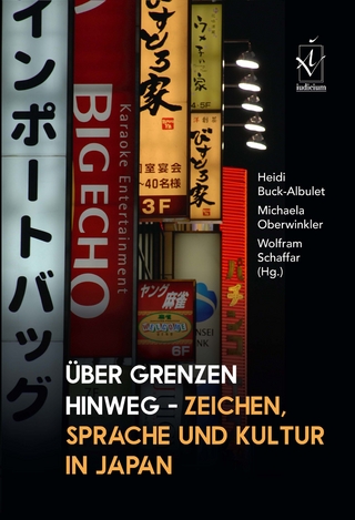 Über Grenzen hinweg – Zeichen, Sprache und Kultur in Japan