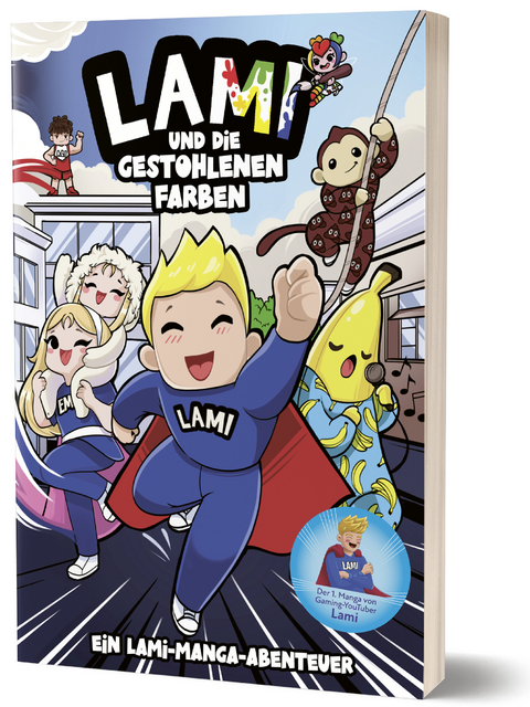 Lami und die gestohlenen Farben -  Lami, Aljoscha Jelinek