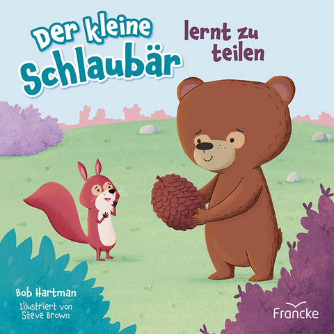 Der kleine Schlaub&auml;r lernt zu teilen - Bob Hartman