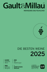 Gault&Millau Weinguide Deutschland &ndash; Die besten Weine 2025 - Jochen R&auml;deker