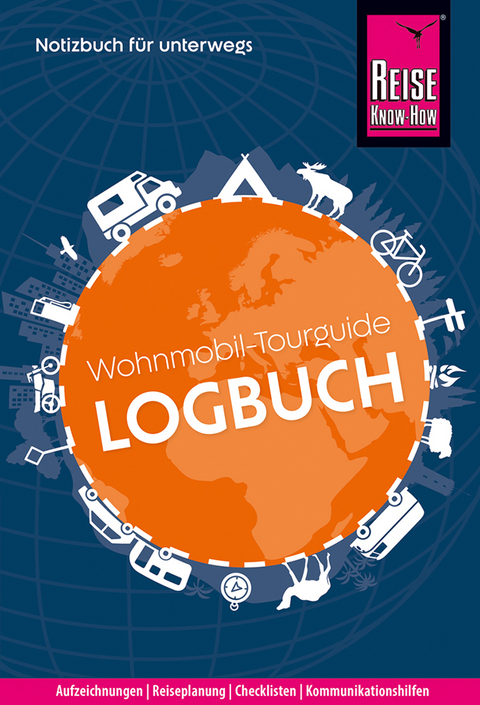 Reise Know-How Wohnmobil-Tourguide Logbuch - Franziska Feldmann, Gunda Urban-Rump