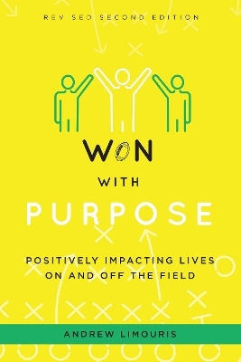 Won With Purpose - Andrew Limouris