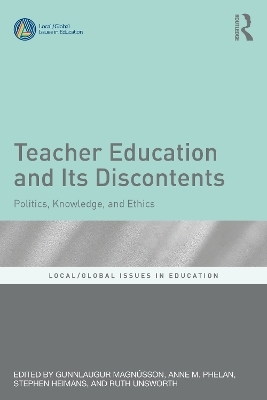 Teacher Education and Its Discontents - 