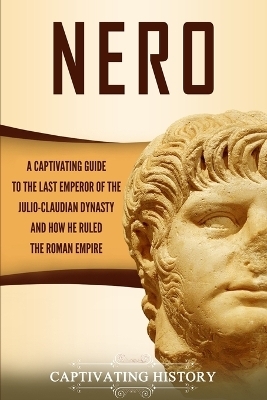 Nero - Captivating History