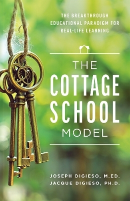 The Cottage School Model