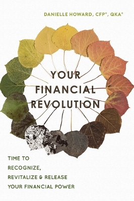 Your Financial Revolution - Danielle Howard