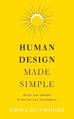 Human Design Made Simple