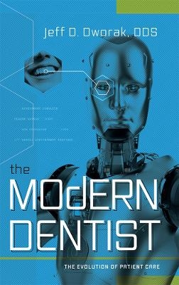 The Modern Dentist