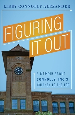 Figuring It Out - Libby Connolly Alexander