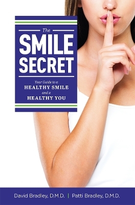 The Smile Secret - David Bradley