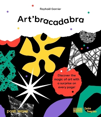 Art'bracadabra - Rapha&euml;l Garnier