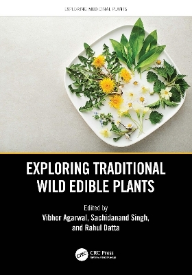 Exploring Traditional Wild Edible Plants - 