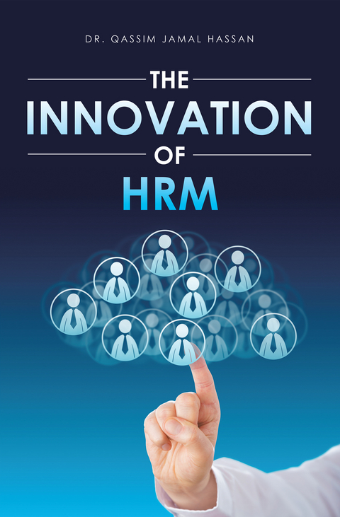 The Innovation of Hrm - Qassim Jamal Hassan