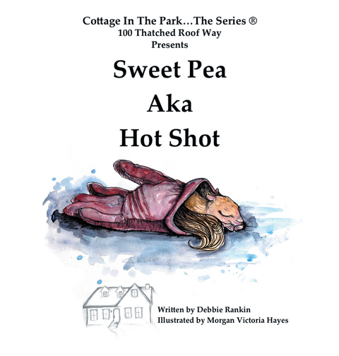 Sweet Pea Aka Hot Shot - Debbie Rankin