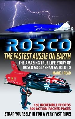 ROSCO The Fastest Aussie on Earth