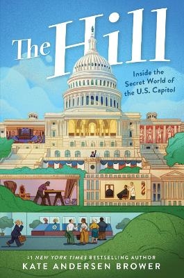 The Hill - Kate Andersen Brower