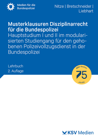 Musterklausuren Disziplinarrecht für die Bundespolizei