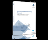 Kommunale W&auml;rmeplanung kompakt - Volker Teichert, Andreas K&uuml;hl, Daniel Meinzinger, Steffen Riedel