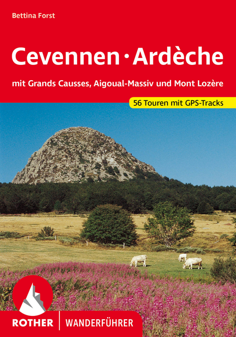 Cevennen, Ard&egrave;che - Bettina Forst