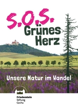 S.O.S. Gr&uuml;nes Herz