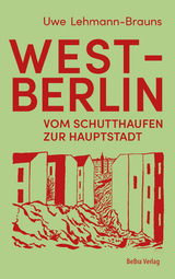 West-Berlin - Uwe Lehmann-Brauns