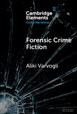 Forensic Crime Fiction - Aliki Varvogli