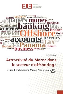 Attractivité du Maroc dans le secteur d'offshoring