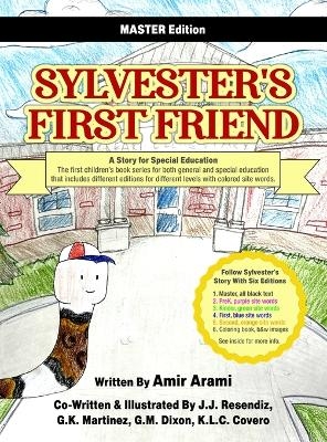 Sylvester's First Friend Master Edition - Amir Arami
