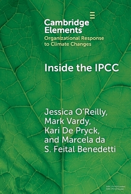 Inside the IPCC - Jessica Leigh O'Reilly, Mark Vardy, Kari De Pryck, Marcela da S. Feital Benedetti