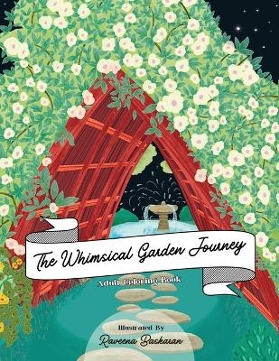 The Whimsical Garden Journey