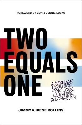 Two Equals One - Jimmy Rollins, Irene Rollins