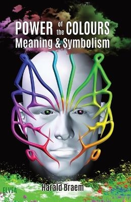 The Power of the Colours - Harald Braem