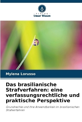 Das brasilianische Strafverfahren - Mylena Lorusso